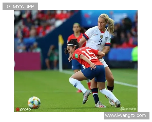 美国女足与智利女足激战正酣谁能在世界杯舞台上笑到最后